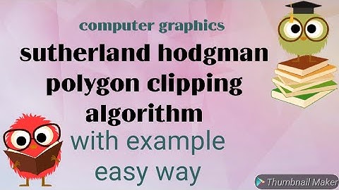 Sutherland hodgman polygon clipping algorithm | example | polygon clipping algorithm | hindi
