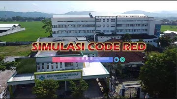 CODE RED - Simulasi Kebakaran RSU Permata Medika Kebumen