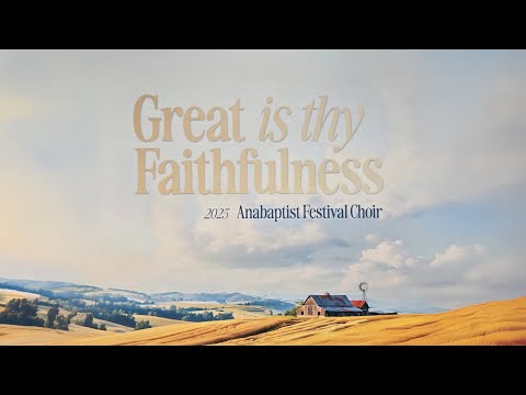 Great Is Thy Faithfulness - AFC 2025