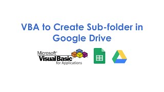 VBA to Create Sub-folder in Google Drive