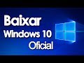 Baixar windows 10 original 32 bits e 64 bits  tutorialtec