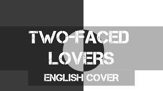 〖AirahTea〗Hatsune Miku/wowaka - 裏表ラバーズ Two-Faced Lovers (ENGLISH Cover) chords