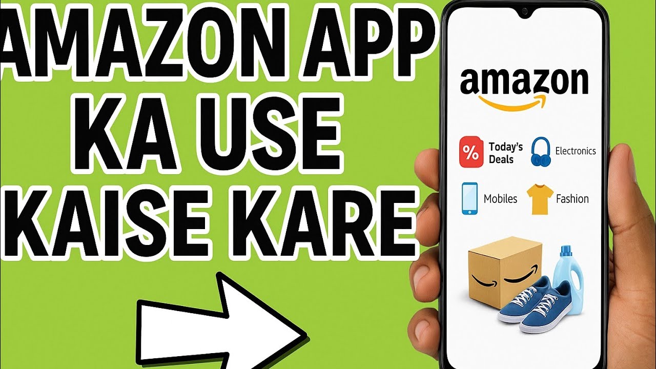 How to use Amazon app | ghar baithein kariye shopping || - YouTube