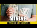 MINING RR : EVALUER les RISQUES ! Je t'explique mon point de vue sur l'évaluation des risques