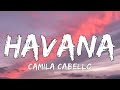 Camila Cabello - Havana (Lyrics) ft. Young Thug