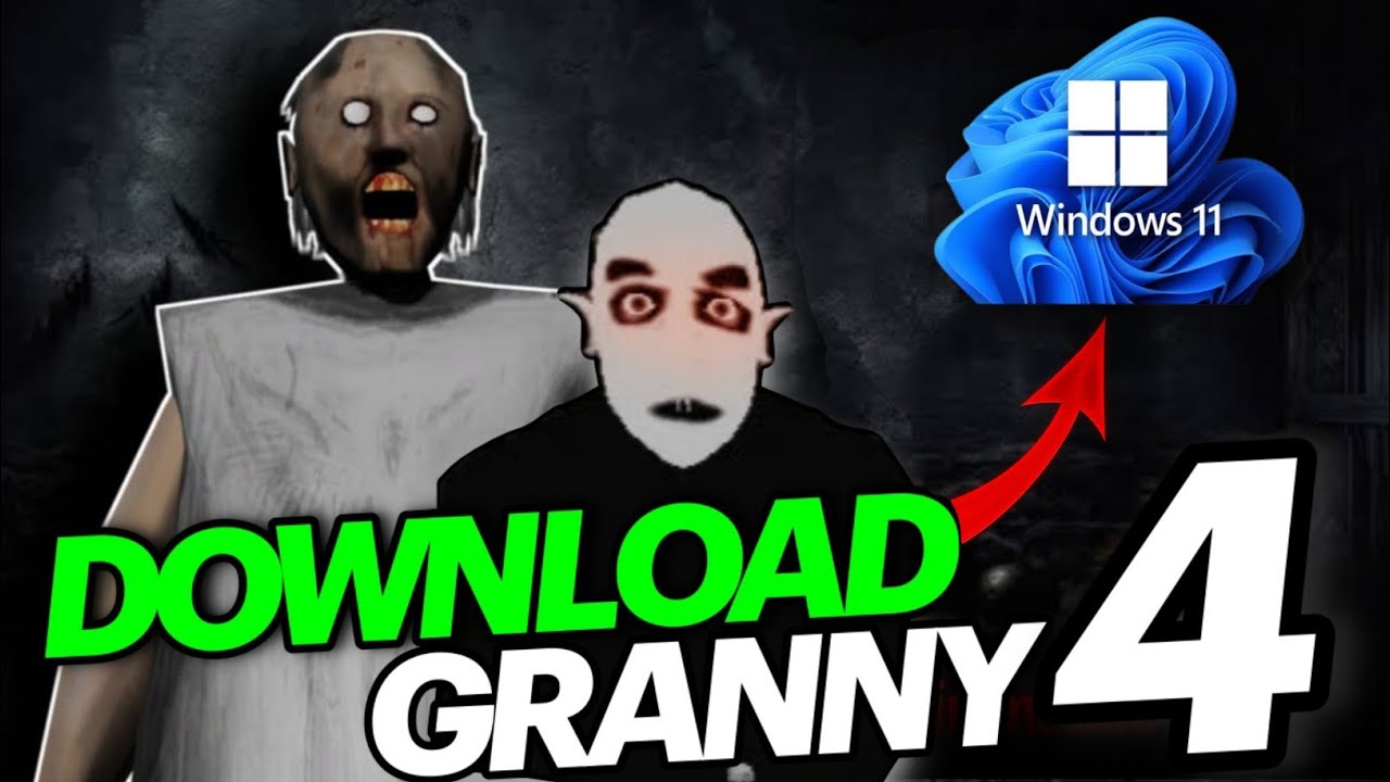 How to download Granny 4 in Laptop and PC