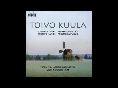 Toivo Kuula 1883 1918 South Ostrobothnian Suite No 1 For Orchestra Op 9 1906 09 