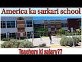 America Ka Government School Teacher S Salary Free School Education Hindi Vlog Indian In USA