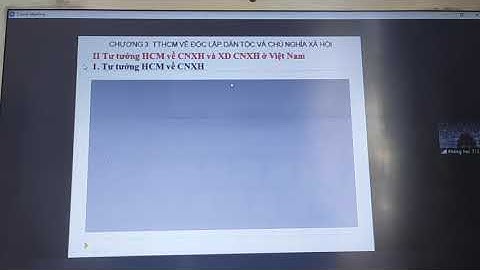 p5-Tư tưởng HCM-chương 3: tư tưởng HCM về độc lập dân tộc và CNXH