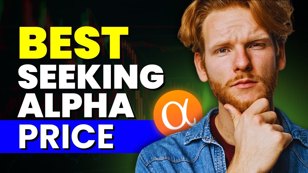 🔥 Best Seeking Alpha Price  💰 The summer sale is now LIVE!