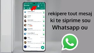 Men koman pou rekipere tout mesaj kite siprime ou byen pèdi pa erè sou whatsapp