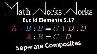 Euclid Elements -- Proposition 5.17