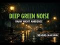 Deep Green Noise,  Rain &amp; Creek Stream 🌿 | Natural Grounding for Sleep | Black Screen | 10 Hours