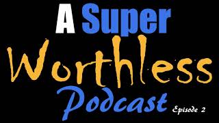 A Super Worthless Podcast: Episode 2 (NBA Summer, World Cup, Early Alive Prep)