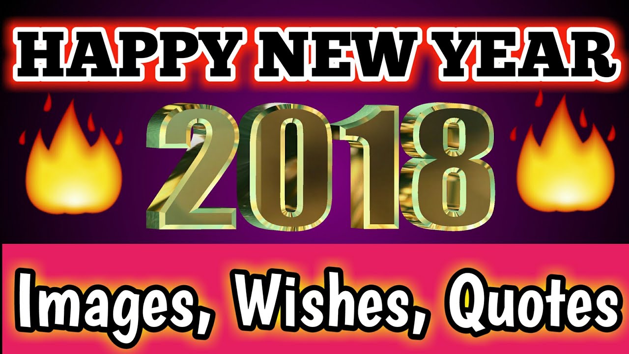 Happy new year : happy new year 2018 Images,Wishes, quotes, messages for  | New year in advance