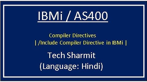 IBMi (AS400) - /Include Compiler Directive | compiler directives in IBMi | rpg programming tutorial