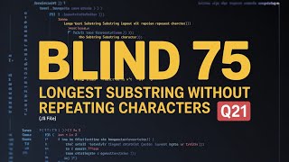 Details Blind 75 in JS | Q21: Longest Substring Without Repeating Characters. Guide