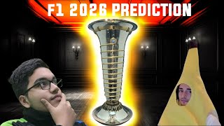 MY 2026 F1 DRIVER'S CHAMPIONSHIP PREDICTION (P22 -P1)