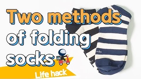 Two Methods of Folding Socks | sharehows