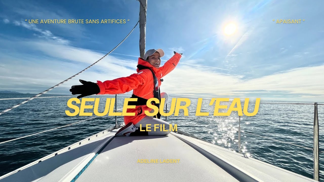 SEULE SUR L’EAU – Ma toute première sortie en mer en solitaire