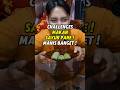 CHALLENGES MAKAN SAYUR PARE !