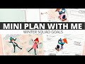 PLAN WITH ME | MINI HAPPY PLANNER | WINTER SQUAD GOALS | February 15-21, 2021