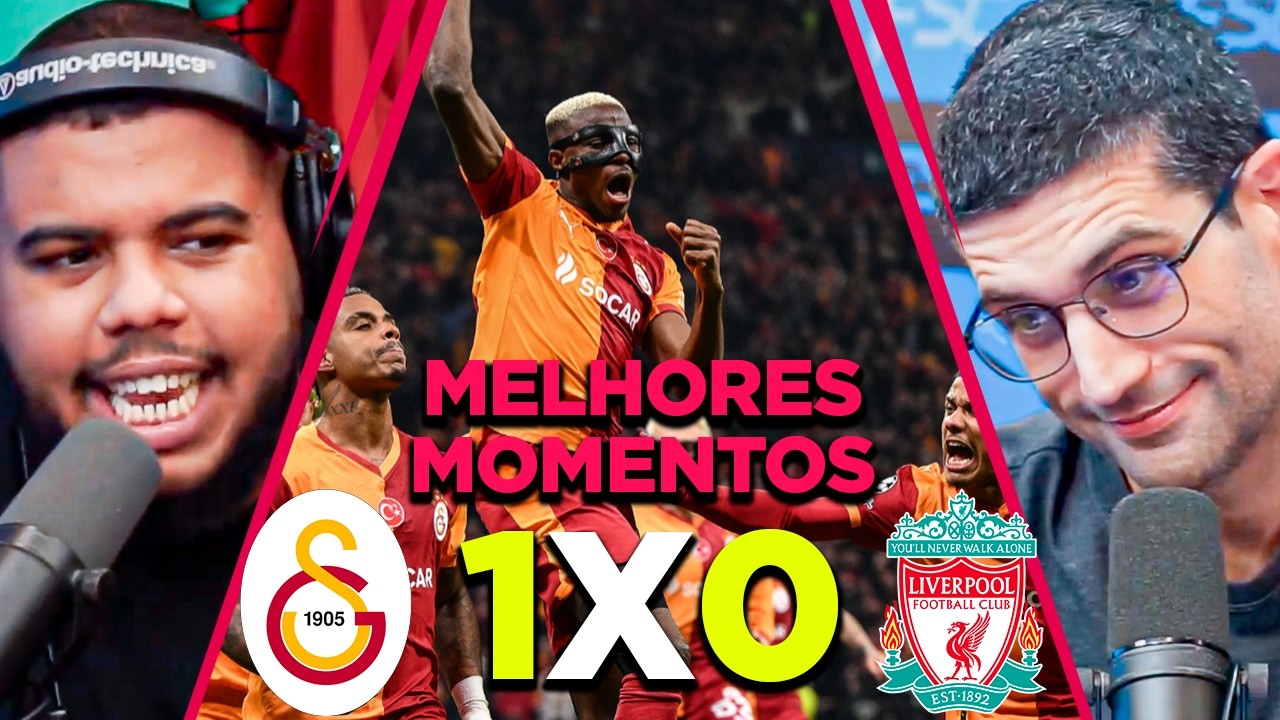 LIVERPOOL PERDE para o GALATASARAY nas oitavas da CHAMPIONS