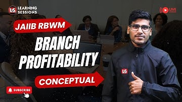 JAIIB RBWM | Branch Profitability | Module A Hindi Session