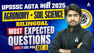 UPSSSC AGTA Classes 2025 | Agronomy + Soil Science | Most Expected Questions | By Krashna Sir