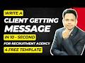 Craft Marketing Message To Get Clients In Recruitment Agency Business | Get Clients In Job Agency