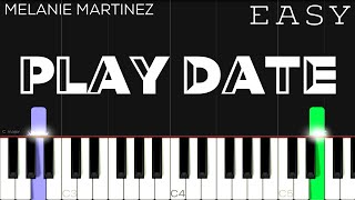 Melanie Martinez - Play Date | EASY Piano Tutorial screenshot 1