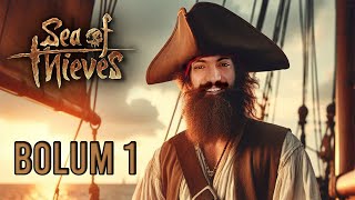 ADŞ İLE EKİPLİ SEA OF THIEVES  BÖLÜM 1