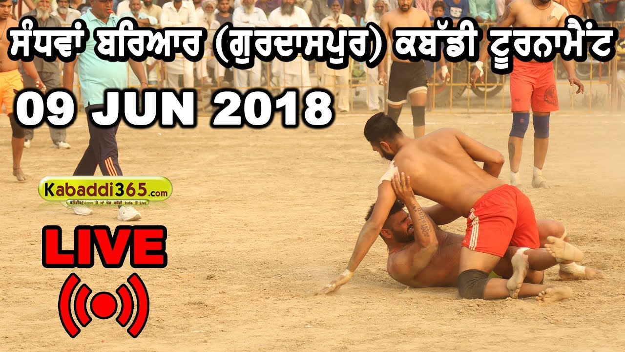 🔴 [Live] Sandhwan Bariar (Gurdaspur) Kabaddi Tournament 09 Jun 2018