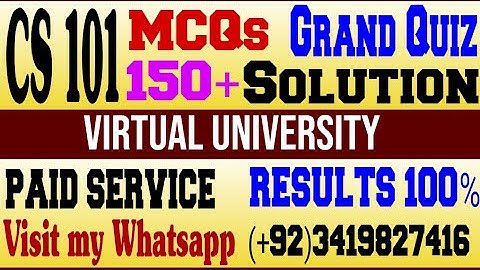 CS101 Previous Grand Quiz 150 MCQs|CS101|Grand Quiz|Preparation|Get 100% Marks|Mid term|Solution|VU.