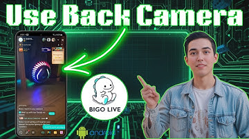 How To Use Back Camera In Bigo Live - Quick Tutorial