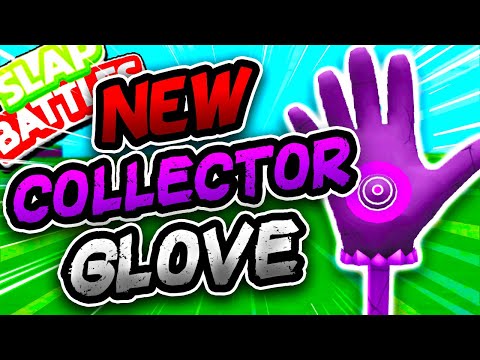 New COLLECTOR Glove WITH EASY TUTORIAL Slap Battles Roblox 
