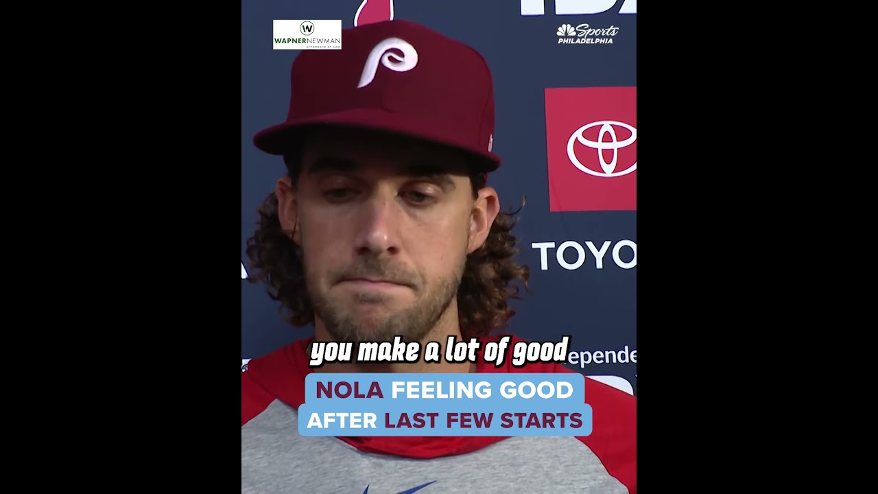 Aaron Nola says he "feels good" despite running into some bad luck recently