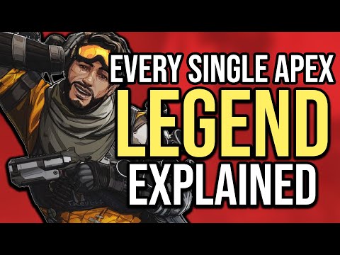 Every Single Apex Legend Explained - Part 1