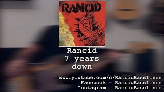 Rancid - 7 years down Bass Cover