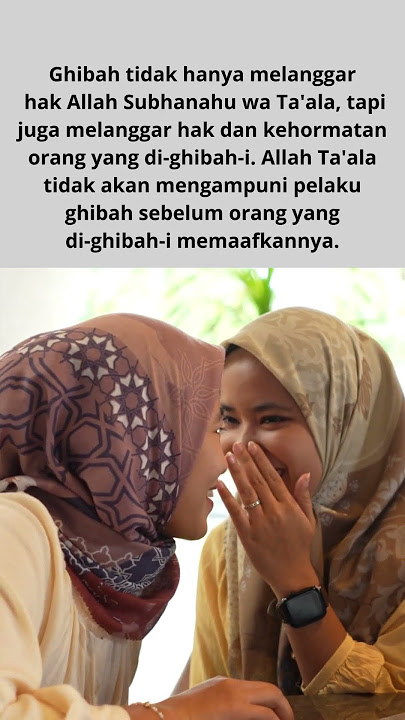 BENARKAH GHIBAH BISA MENGHAPUS PAHALA AMAL SHOLEH