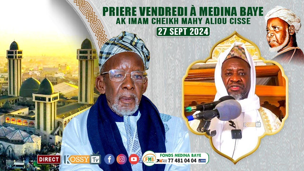 [🔴DIRECT] Prière Vendredi du 27 Septembre 2024 à Médina Baye avec Imam Cheikh Mahi Aliou Cissé