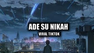 DJ VIRAL - ADE SU NIKAH - RFLIN ASUKE - NEW 2021