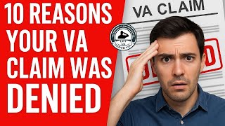 10 Reasons Why Your VA Claim Was Denied!
