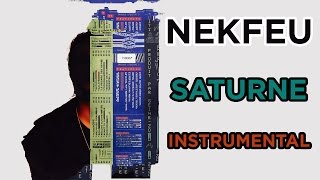 Instrumental - Nekfeu - Saturne (feat. Sneazzy & S.Pri Noir) chords