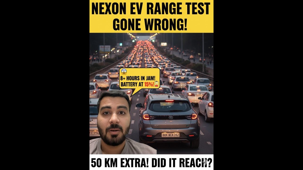 I Tested the Nexon EV 45 kWh Range for 8 Hours in Traffic and Here's What Happened
