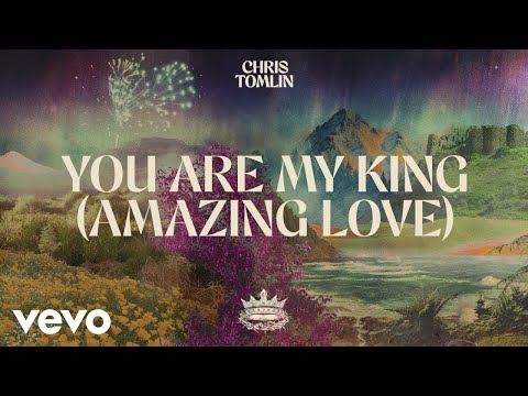Video You Are My King