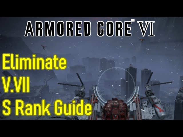 Armored Core 6: How to beat V.VII Swinburne in AC6 - Dot Esports