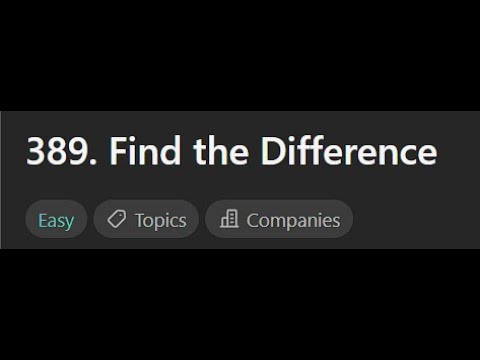 [Leetcode Daily Sep 25] 389. Find the Difference (Python 中文解說)