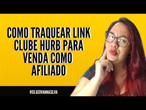 COMO TRAQUEAR LINK DO HURB - CLUB HURB