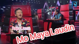 Mo maya Laudina Raju Lama The Voice of Nepal